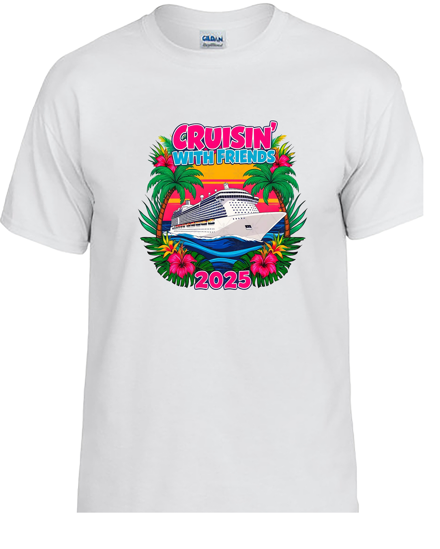 Friends Cruise Shirts! Cruise 2025.